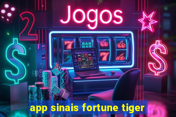 app sinais fortune tiger